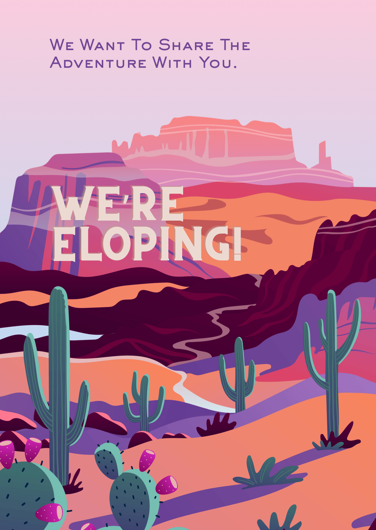 Elopement announcement card with mesas, cacti and vivid pink, green and orange colors.