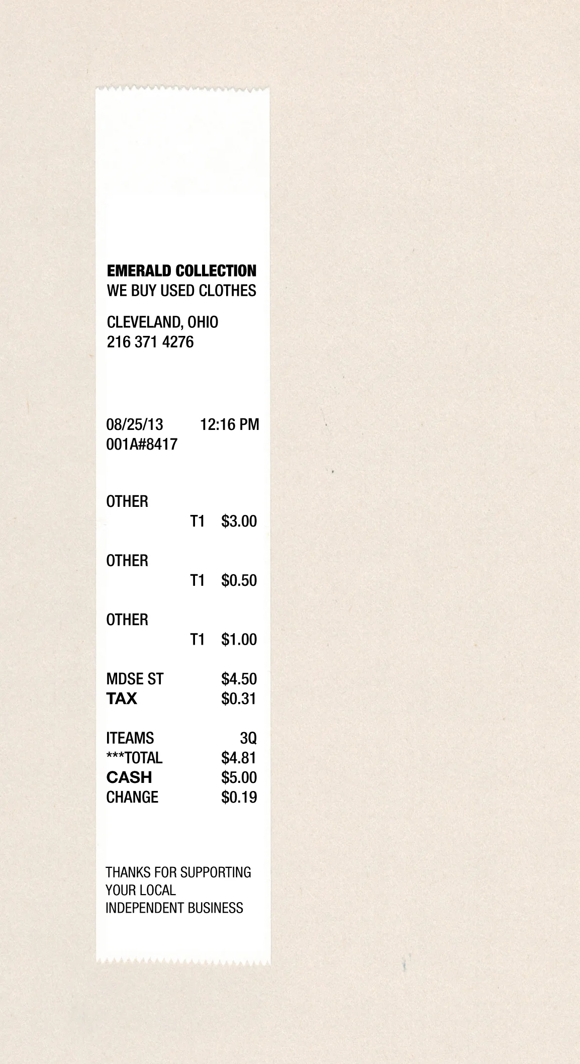     August 25:   As I was cleaning out my wallet this morning, I found a narrow receipt from a shop in Cleveland. I appreciated the design, however it needed a little work. I wanted to keep the existing structure, but adjust the typography and hierar