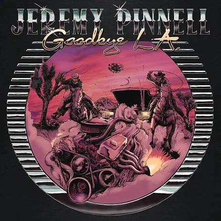 Goodbye L.A. - LP / CD