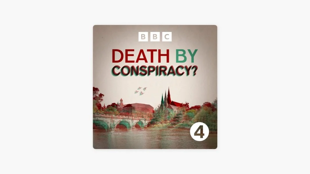 BBC+Radio+4+%7C+Death+By+Conspiracy%3F.jpg