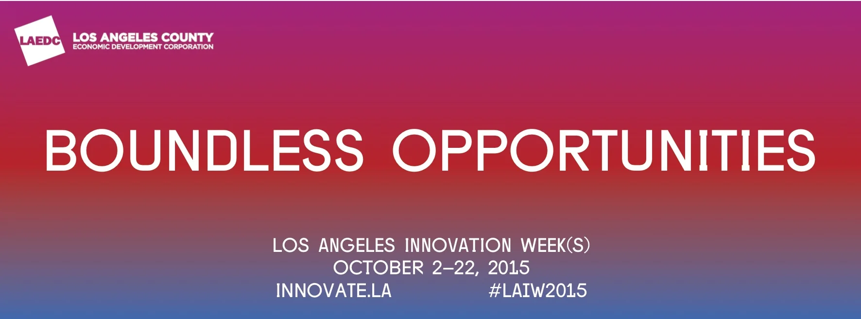Guest Post: LA Innovation Week 2015