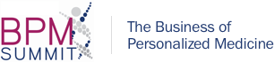 Partner Event: Business of Personalized Medicine Summit