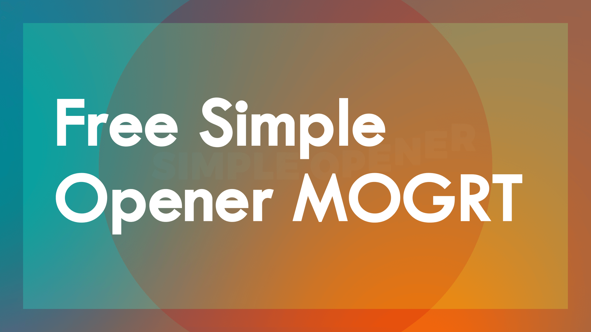 Free Simple Opener MOGRT