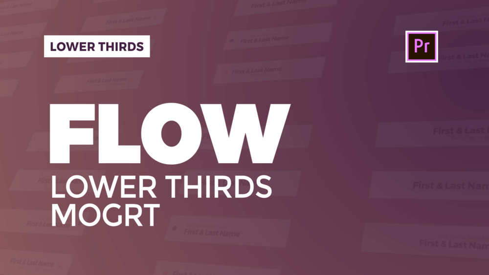 Flow - Lower Thirds Premiere Pro Template MOGRT