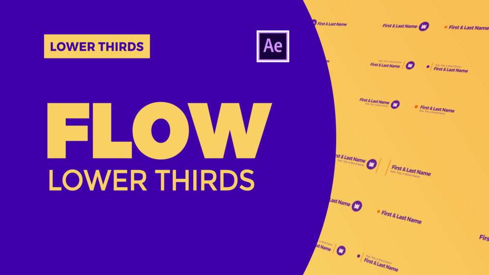 Flow - Lower Thirds After Effects