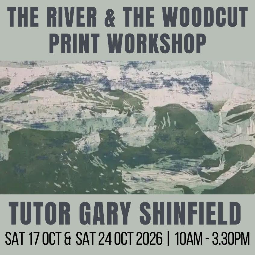 The River &amp; the Woodcut Workshop with Gary Shinfield