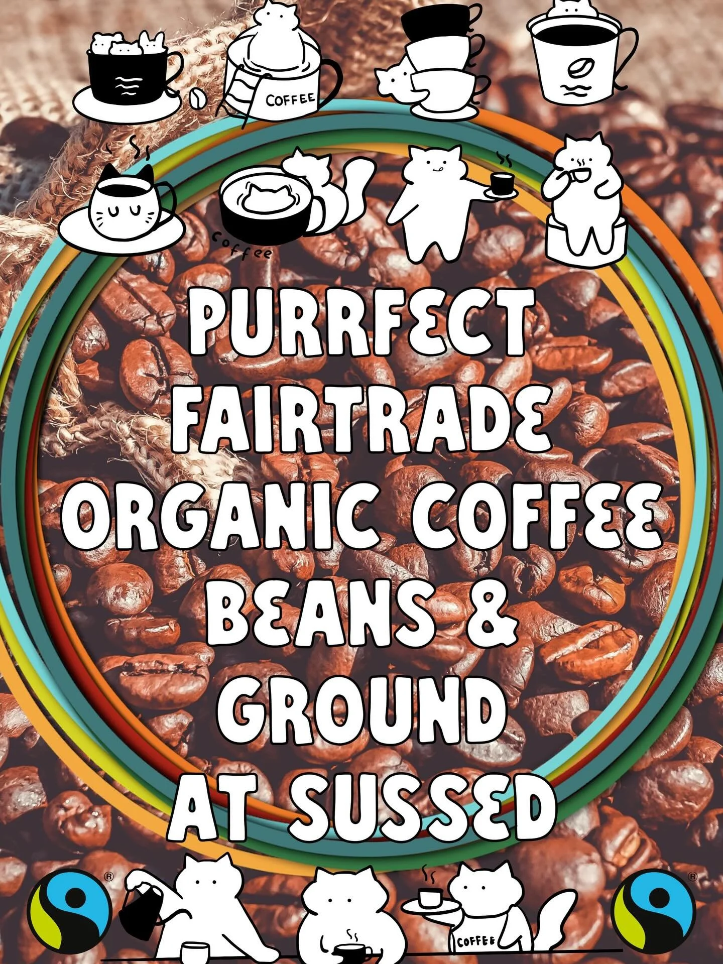 Fairtrade and organic coffee #purrfect