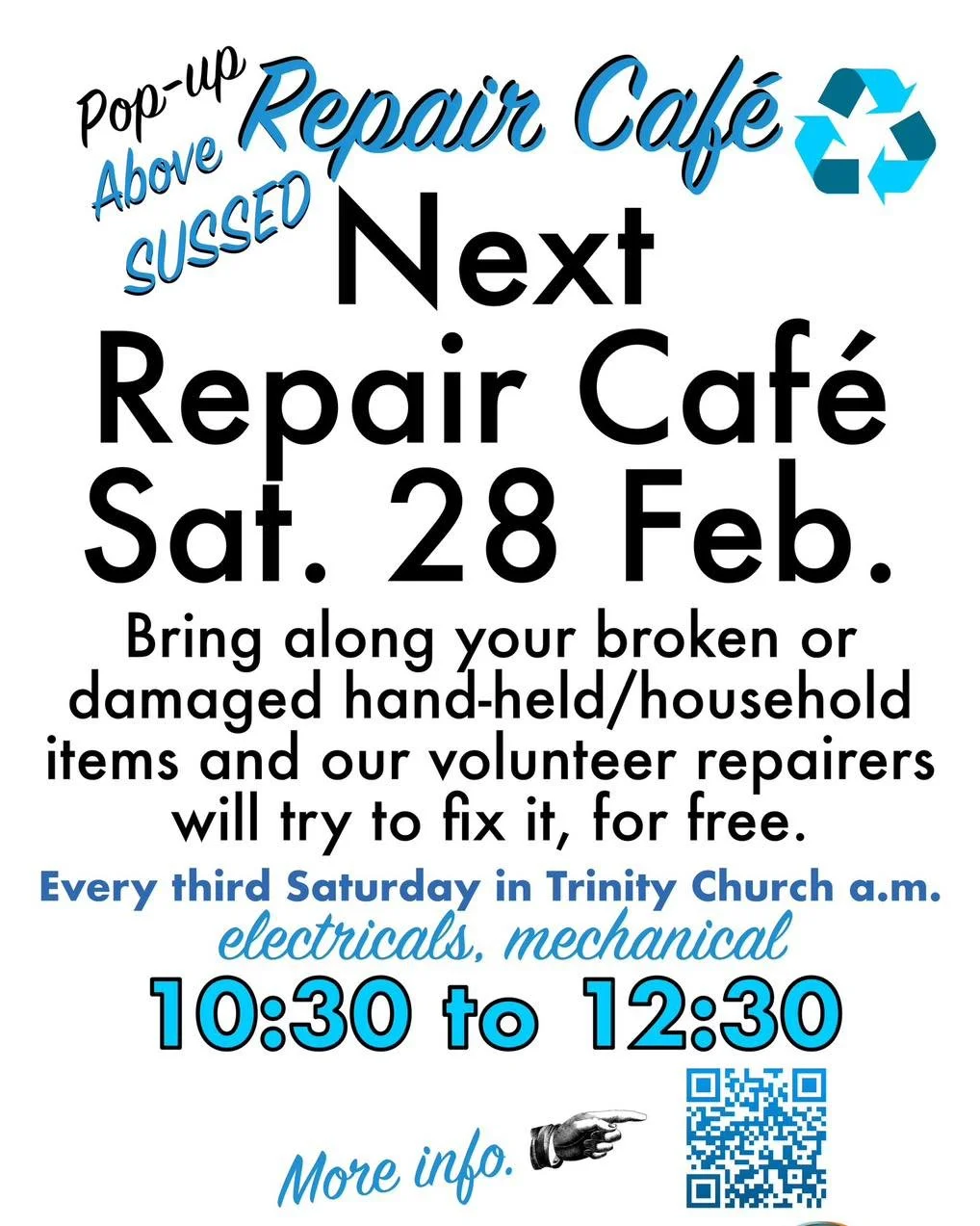 The next repair cafe is above SUSSED James St Porthcawl CF36 3BG. From 10:30am