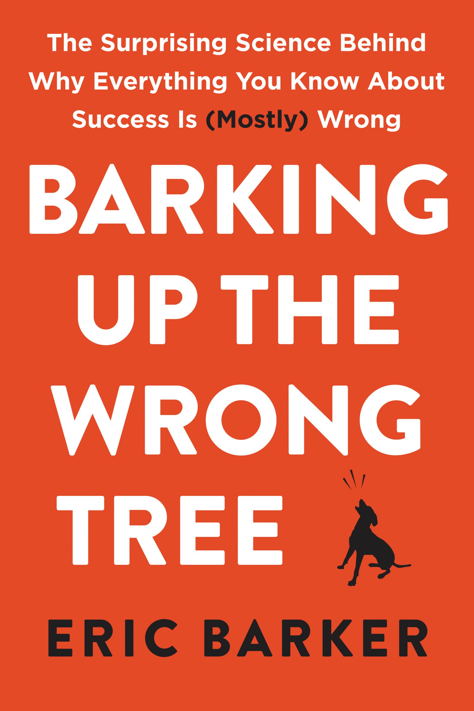 Eric Barker is a thought leader in the field of success. His humorous but practical blog, Barking Up the Wrong Tree , presents science-based answers and expert insight on success in life. Over 270,000 people subscribe to his weekly email update and his content is syndicated by Time , The Week , and Business Insider . He has been featured in the New York Times , the Wall Street Journal , the Financial Times , and he was a columnist for Wired . With a writing career spanning over twenty years, Eric is also a sought-after speaker and interview subject, and has been invited to speak at MIT, West Point, NPR affiliates, and on morning television
