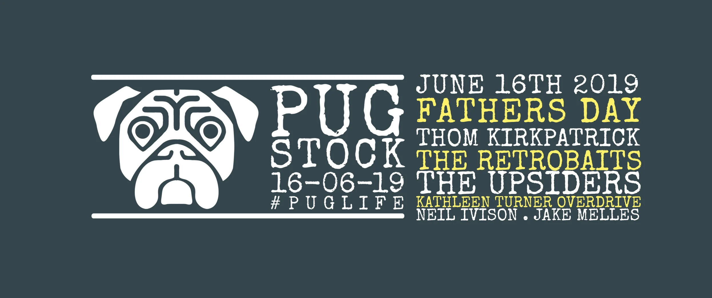PUGSTOCKNew Line Up.jpg