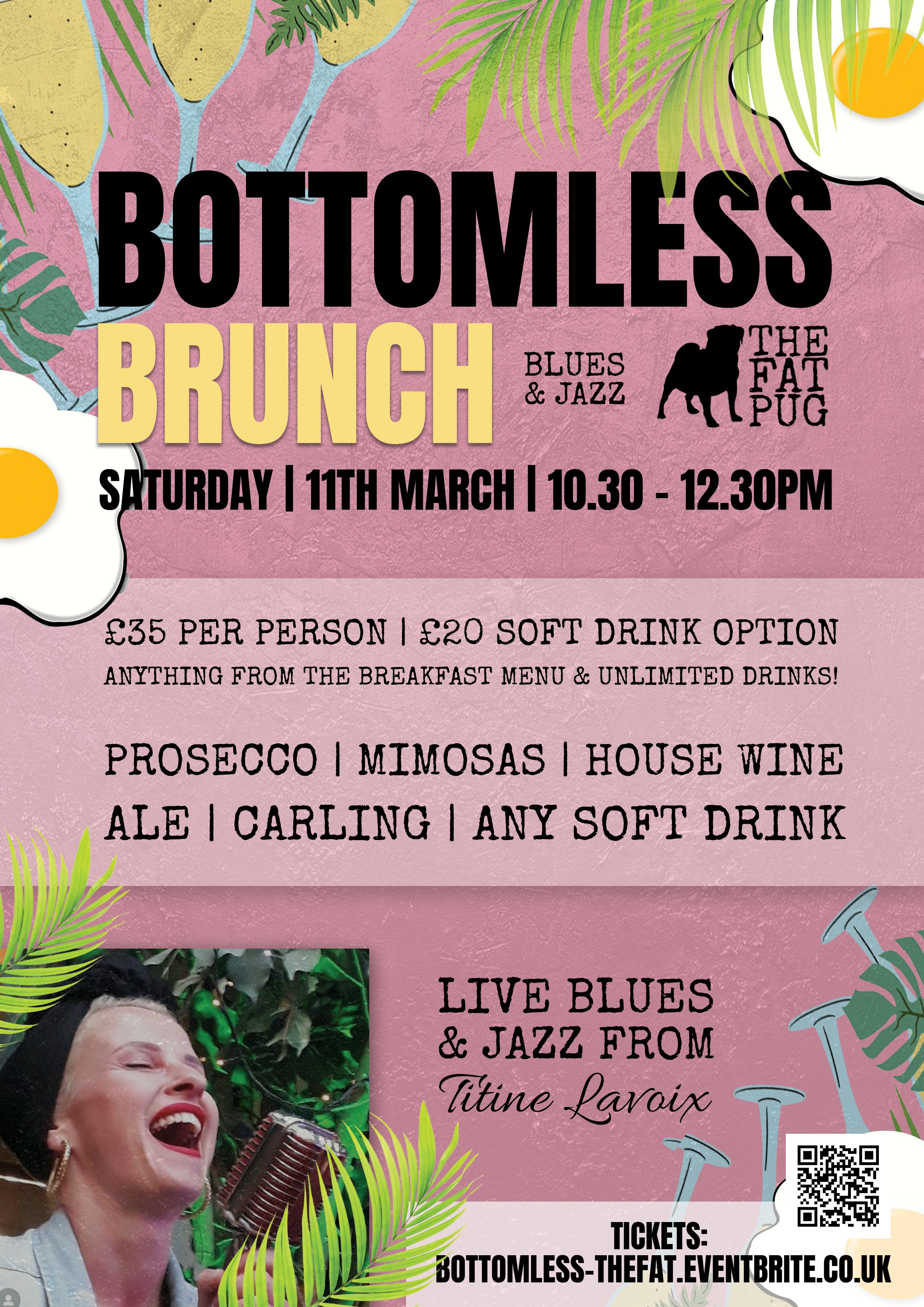 BOTTOMLESS BRUNCH Live Blues & Jazz! — THE FAT PUG