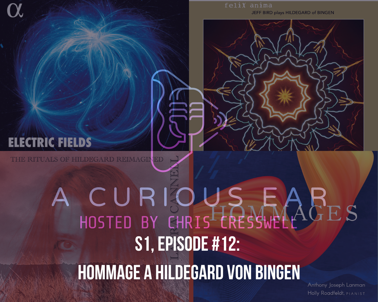Season 1, Episode 12: Hommage a Hildegard von Bingen