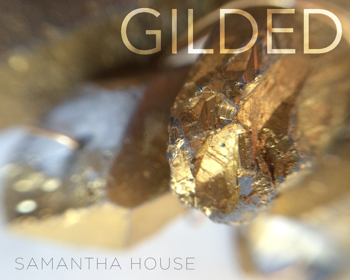 Samantha House Gilded