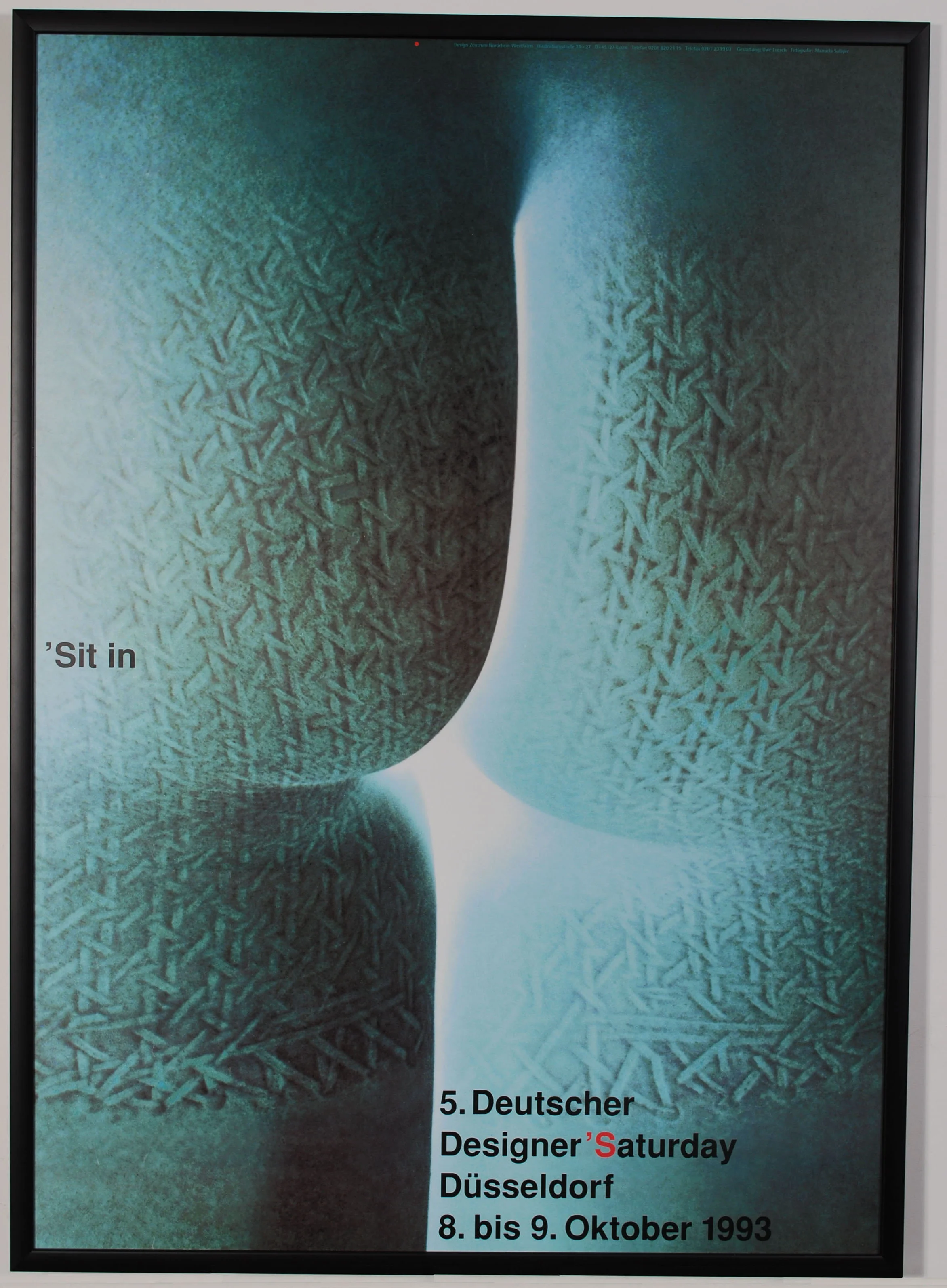 Original poster 'Sit in - 5. Deutscher Designer 'Saturday - Dusseldorf - Uwe Loesch 1993 - AVAILABLE