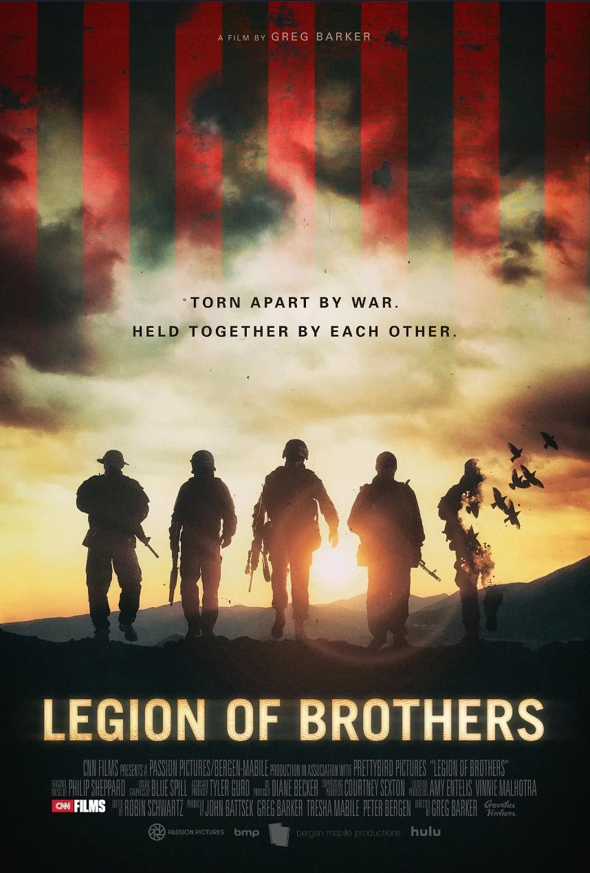 LEGION OF BROTHERS The Green Berets in Afghanistan immediately after 9/11, and the enduring impact of war. CNN Films, Gravitas Ventures, 2017 Sundance Film Festival, January 2017 Theatrical release, Summer 2017