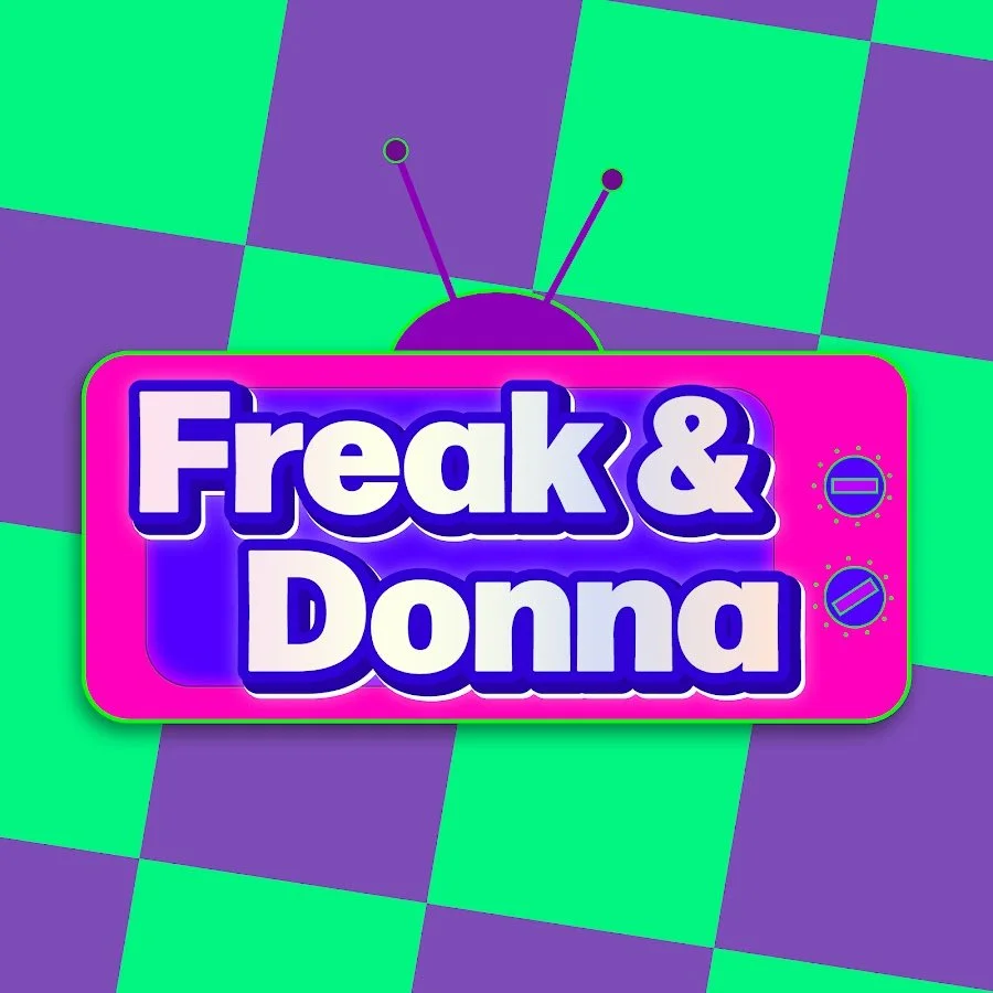 Freak and Donna EP1: Birthday Party