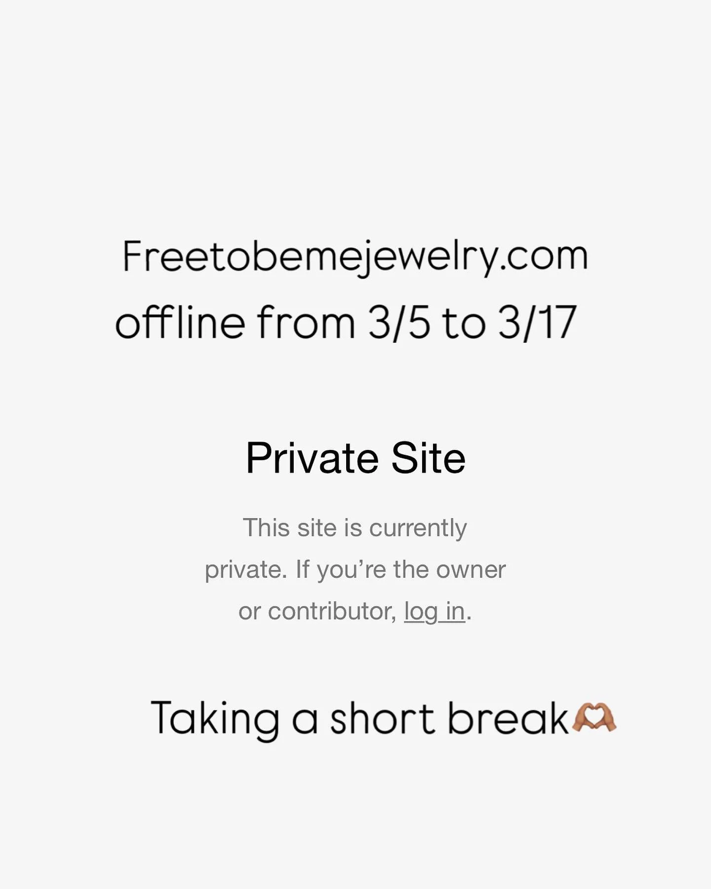 Freetobemejewelry.com website is offline from 3/5 to 3/17. 
Taking a short break🫶🏽
Thank-you for your continued support 🌸
#workhardplayhardlovehard 
Be back soon with some amazing new pieces.
