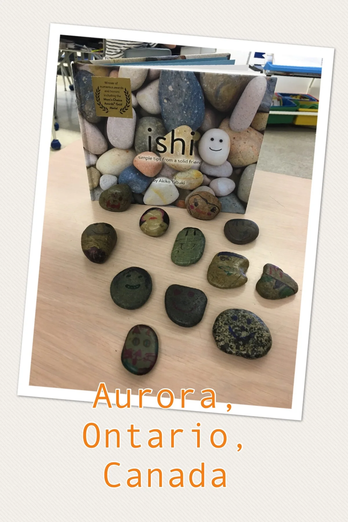Ishi rocks from a 3rd grade class in Aurora, Ontario, Canada! Hi there!