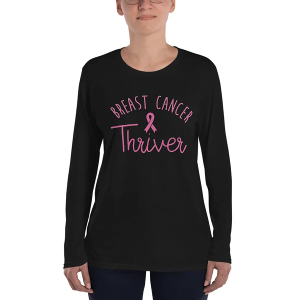 Pink "Breast Cancer Thriver" | Ladies’ Long Sleeve T-Shirt