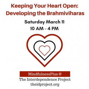 Keeping Your Heart Open: Working with Anger and Hatred