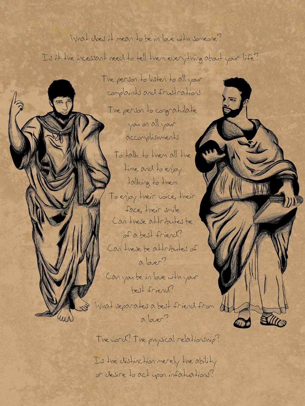 PHILIA One of the exhibitions works for the I'm Okay, You're Okay exhibit at Richard F. Brush Gallery. Using Raphael's School of Athens as inspiration and a pen and ink illustration style, the work depicts the grappling of the different types of love, as also philosophized by Aristotle. Created May 2014.