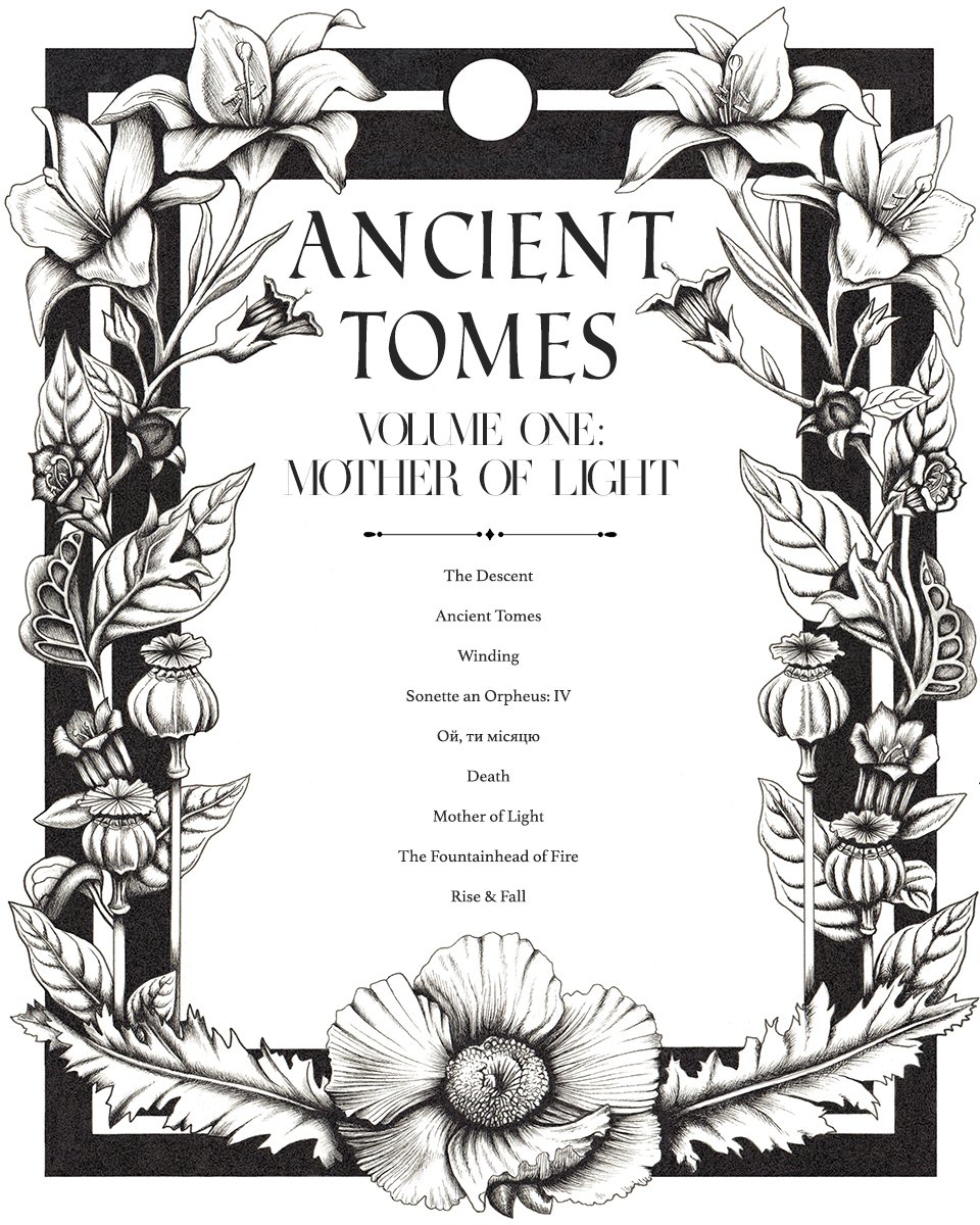 Ancient Tomes, Volume: I - Mother Of Light 