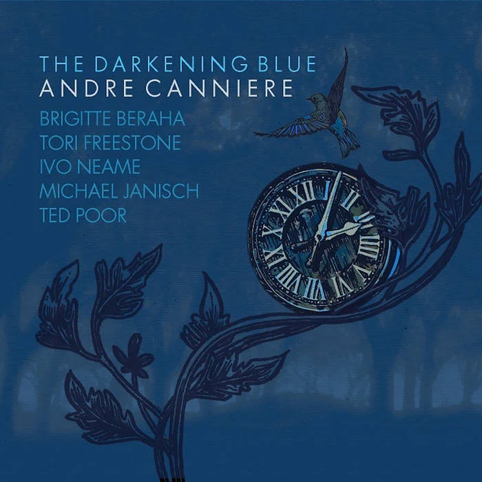 Andre Canniere 'The Darkening Blue' released 2016