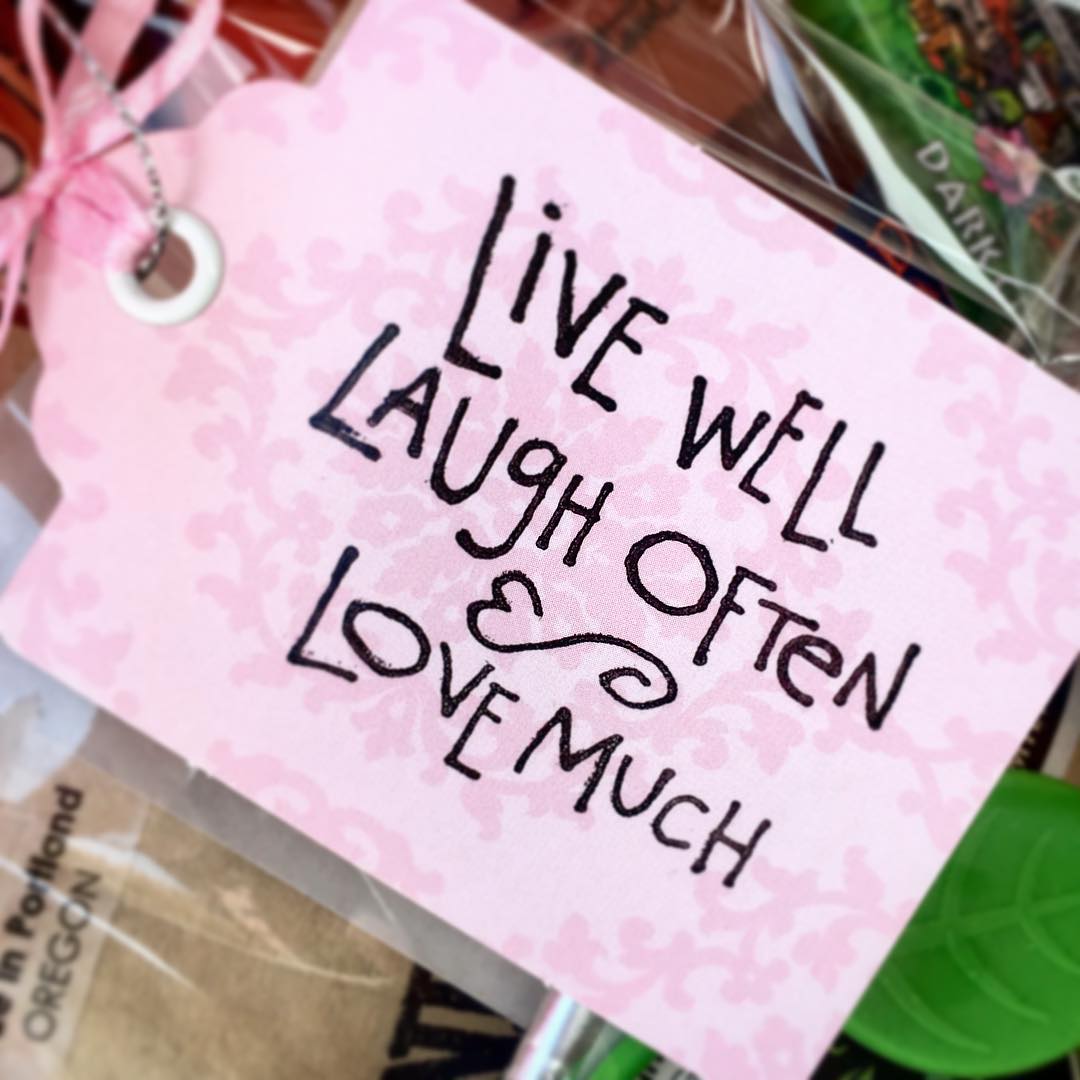 Live Well Laugh Often Love Much