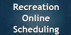 Recreation Online Scheduling