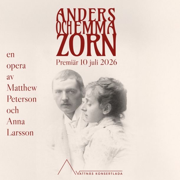 Anders &amp; Emma Zorn - Vattnäs Opera