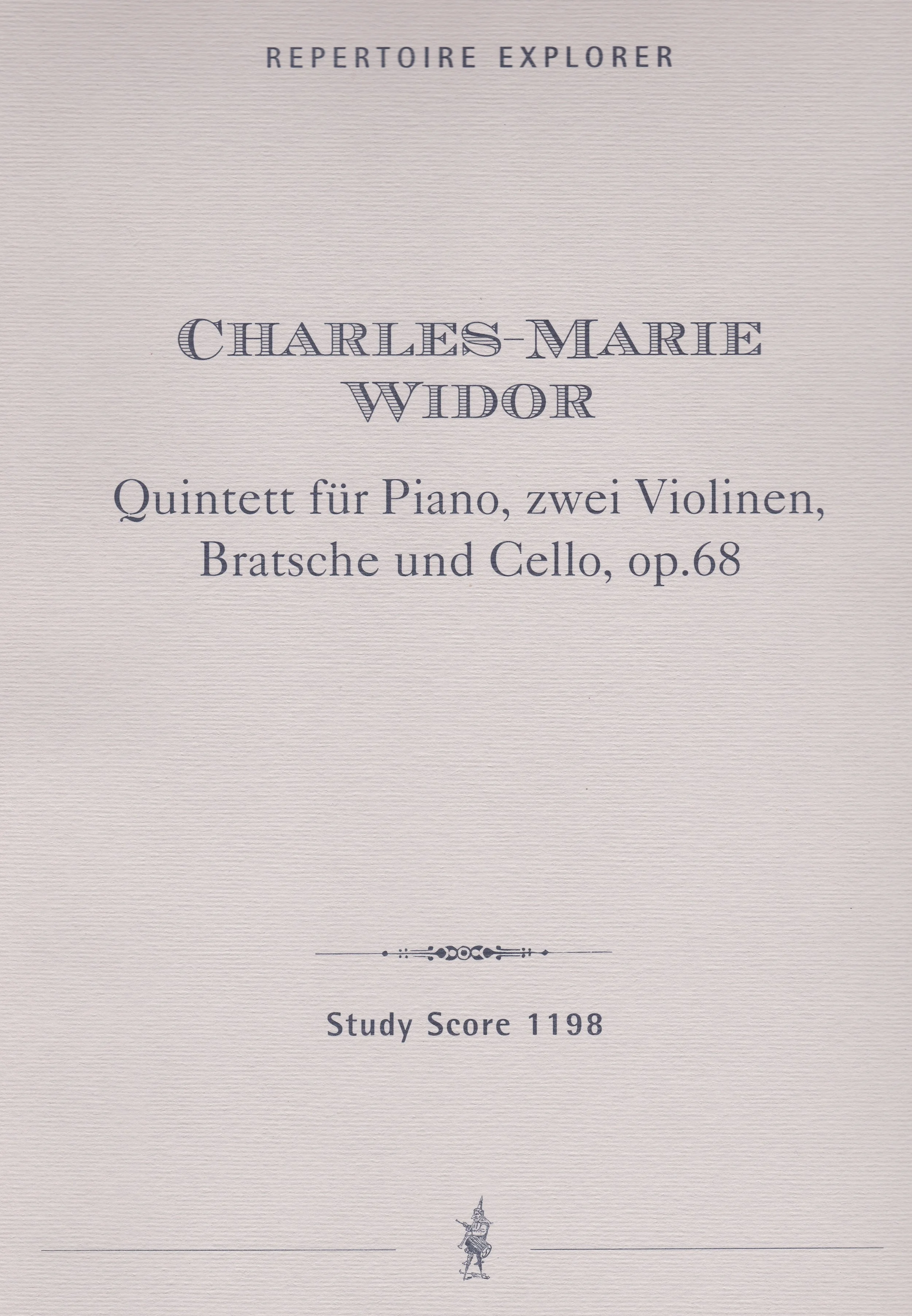 Music score cover page for Charles-Marie Widor's quintet for piano, two violins, viola, and cello, opus 68, with a study score of 1198.