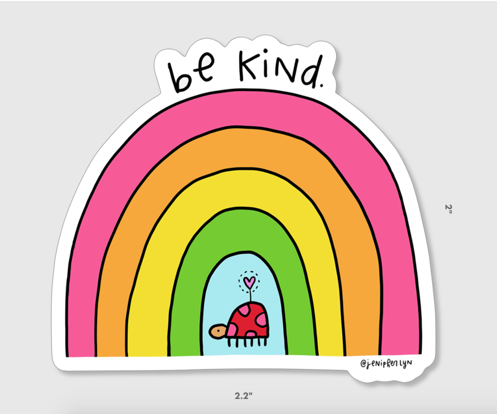 ondeugd lezing echo Be Kind Rainbow - Vinyl Sticker — Jenipher Lyn + Nightly Doodles