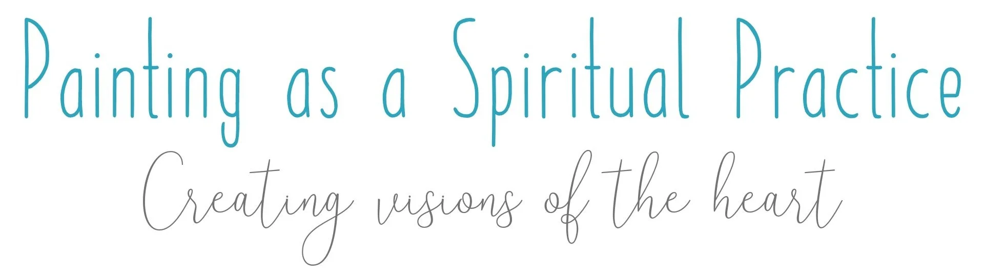 Painting+as+a+Spiritual+Practice.jpg