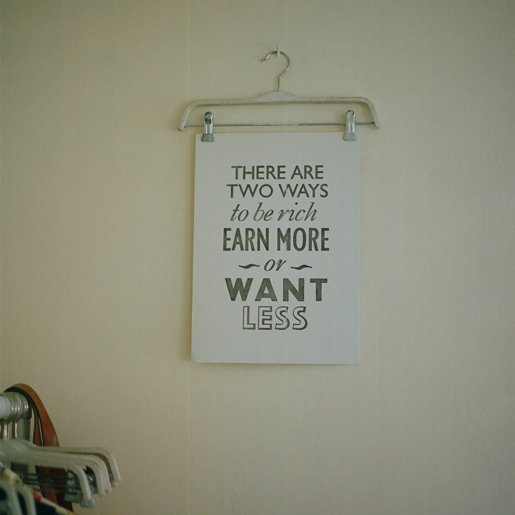 There are Two Ways to be Rich