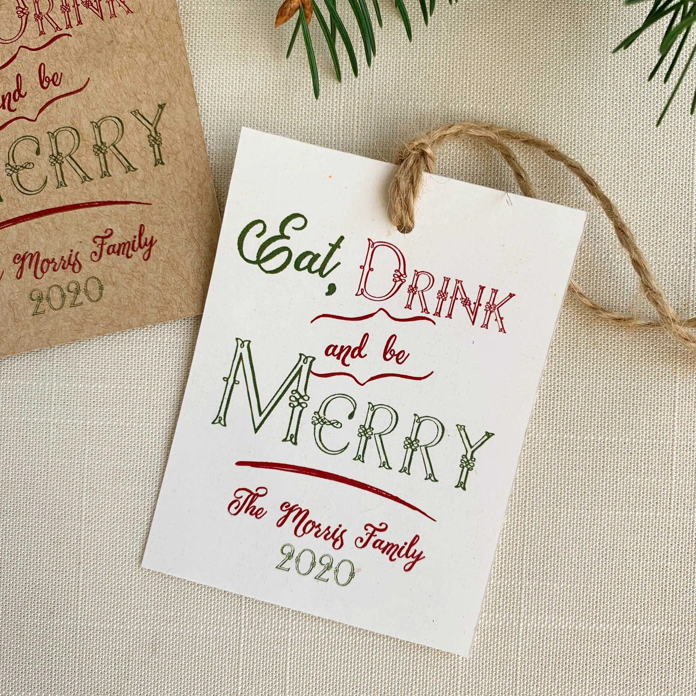 Custom Eat, Drink, And Be Merry Gift Tags