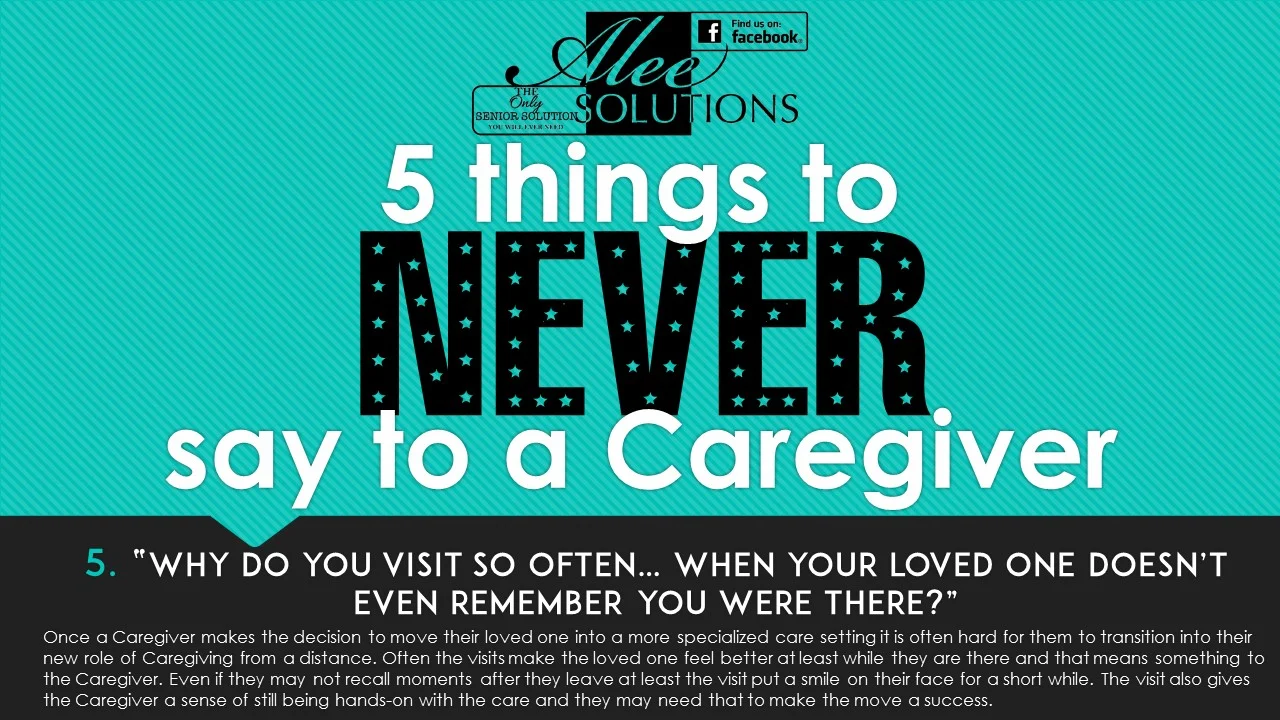 5 things to NEVER say to a Caregiver #5