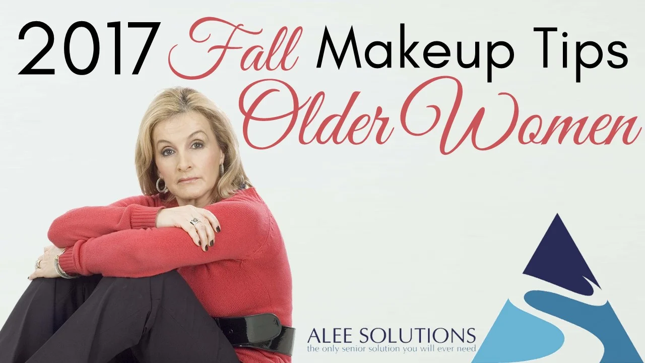 Fall 2017 Makeup Tips for Older Women