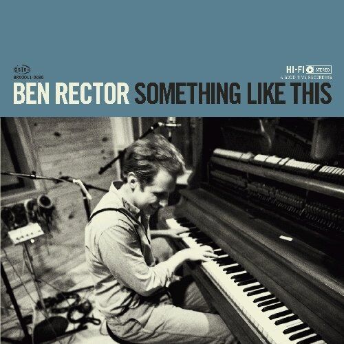 2011 Without You (Moakler/Rector) | Ben Rector | Something Like This