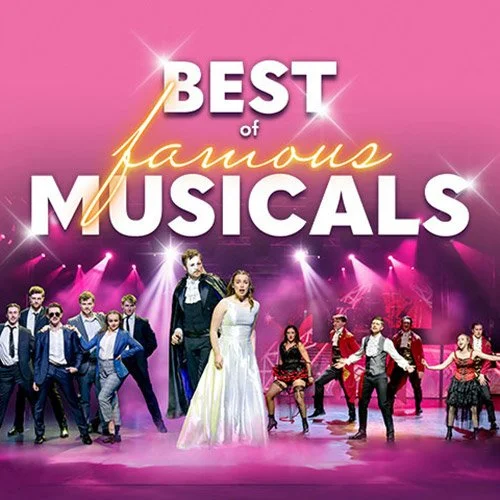 Best of Famous Musicals - Priority Sale