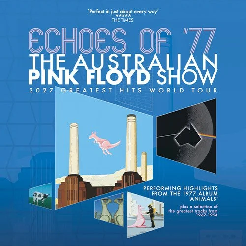 The Australian Pink Floyd Show - Priority Sale