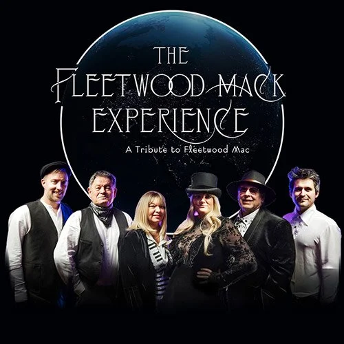 The Fleetwood Mack Experience - Priority Sale