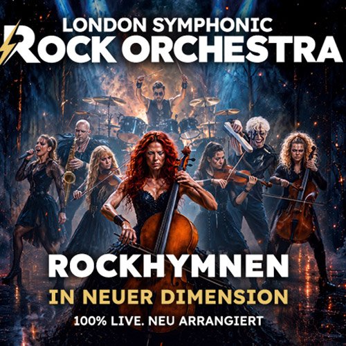London Symphonic Rock Orchestra - Priority Sale