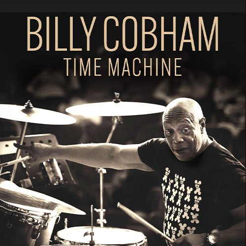 Billy Cobham Time Machine - Priority Sale