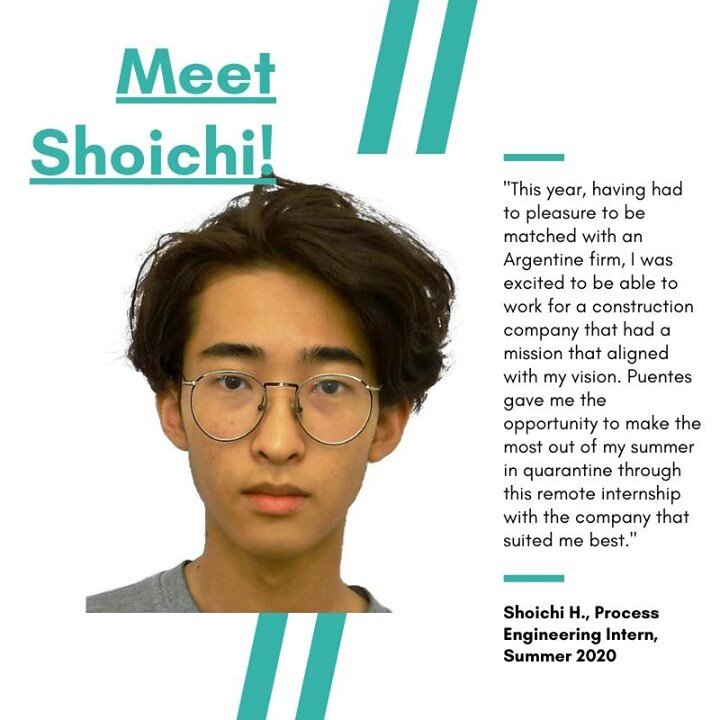 Meet Shoichi! 👋An engineering student at Princeton University, Shoichi took part in the Puentes Remote Summer Cohort in 2020. He shares some thoughts below:

&quot;Wanting to have participated in this Puentes Abroad program since last year, I was ve