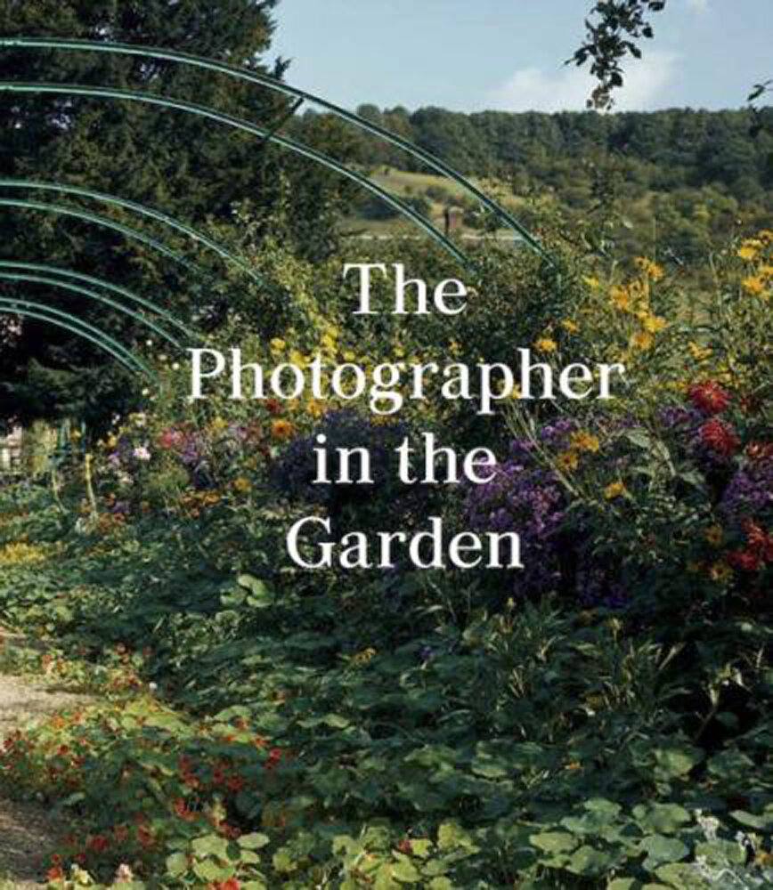 The Photographer in the Garden by Jamie M. Allen, Sarah Anne McNear