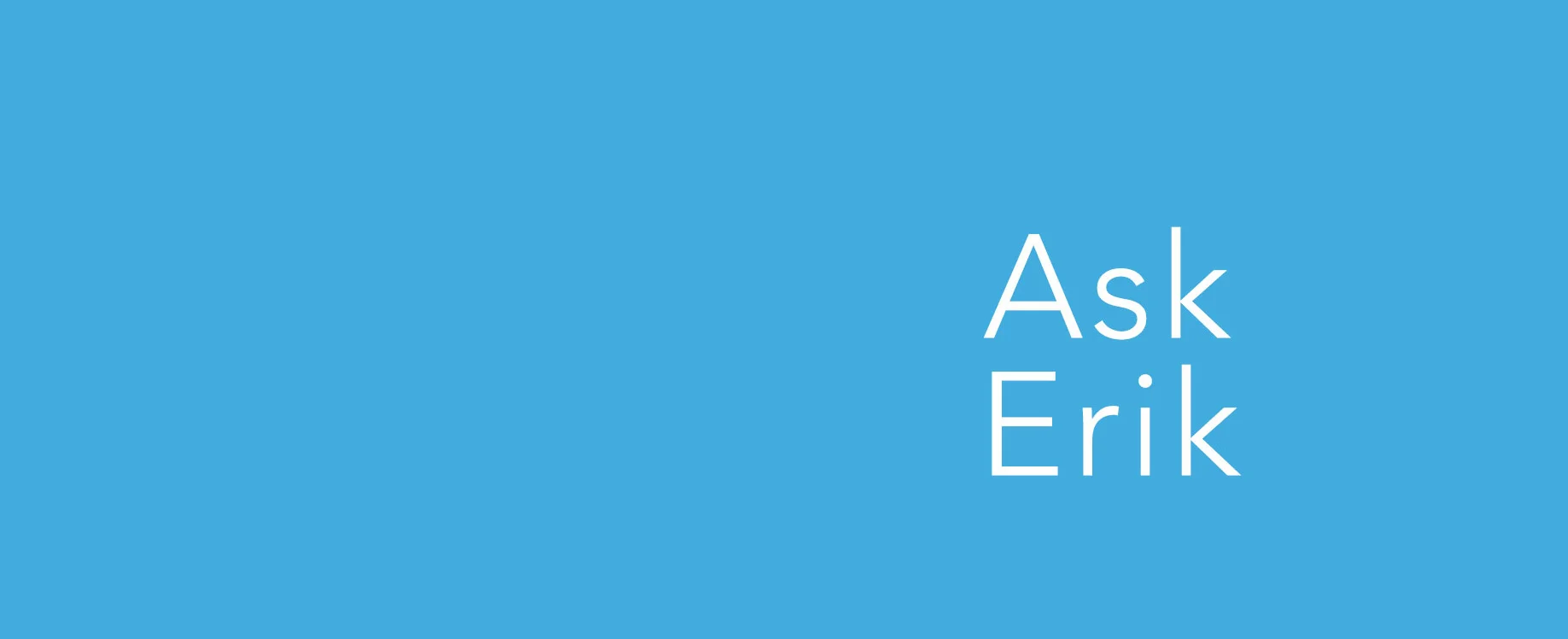 Run Forrest Run | Ask Erik