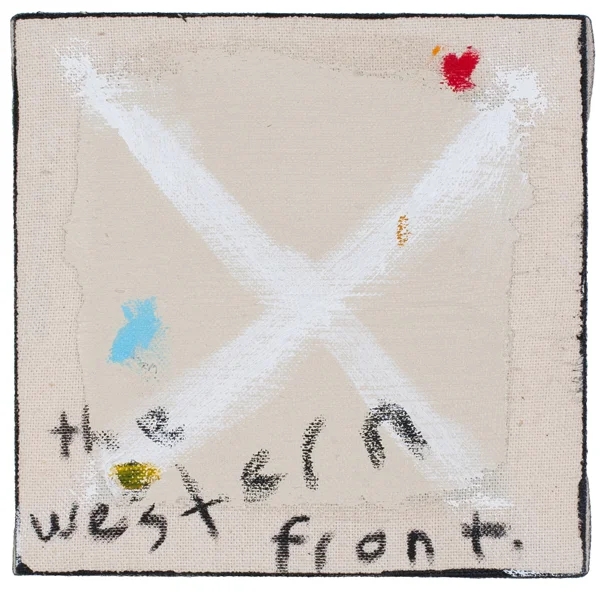 The Western Front 5.5" x 5.5" acrylic , oil stick on raw canvas 2015