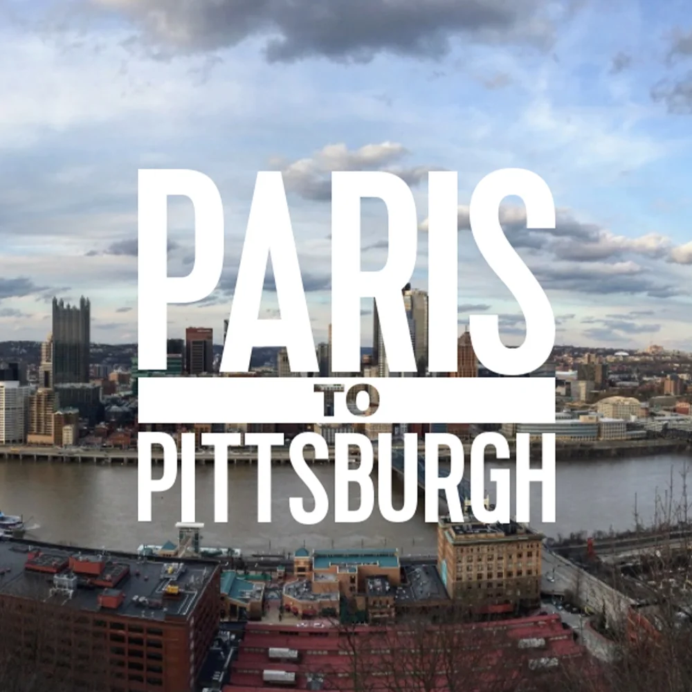 September 1 Paris to Pittsburgh Free Screening at 11:30 AM