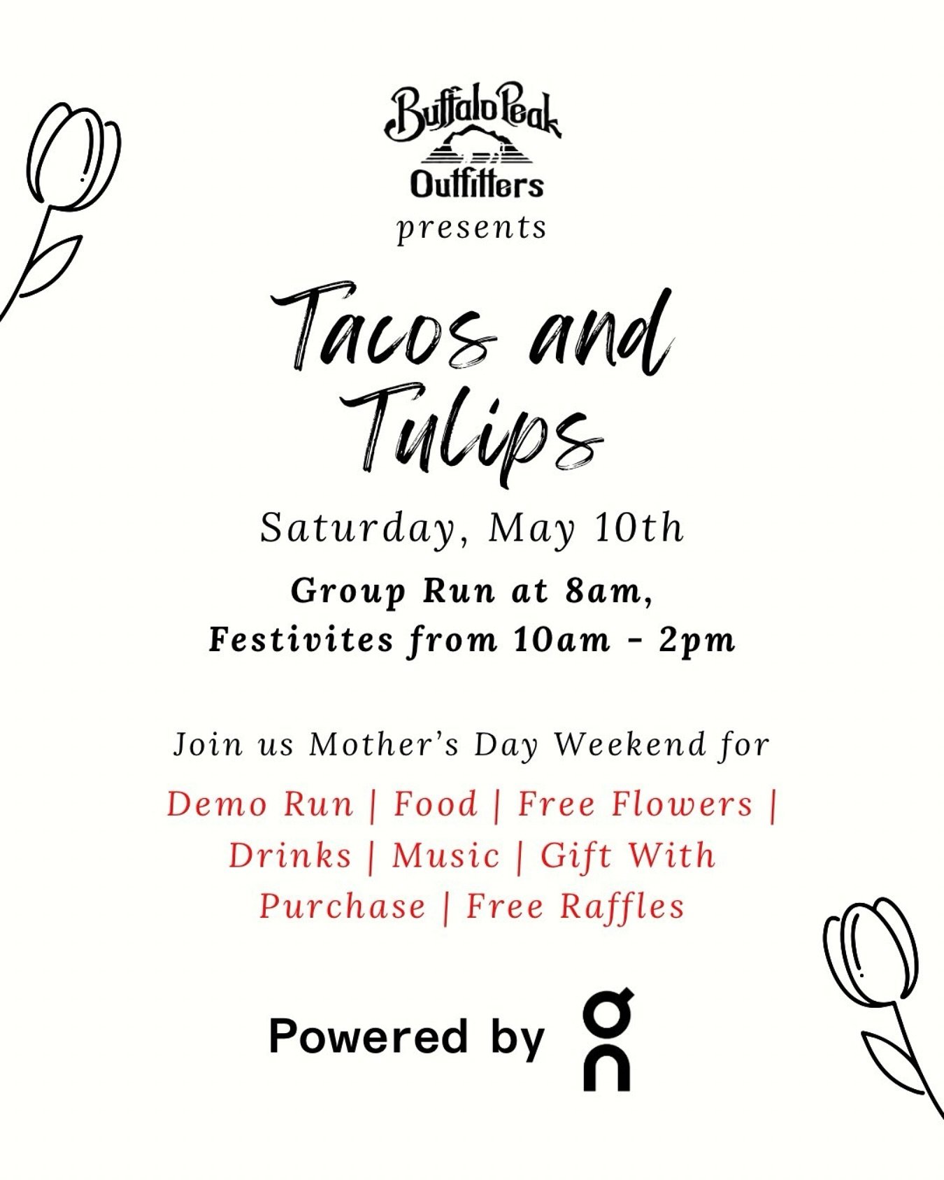 Join us on Saturday, May 10th for an exciting day sponsored by @on! Come out early for a demo run and stick around for free food from @eataplos, free flowers, live music, free gift with a purchase of @on shoes, and giveaways!