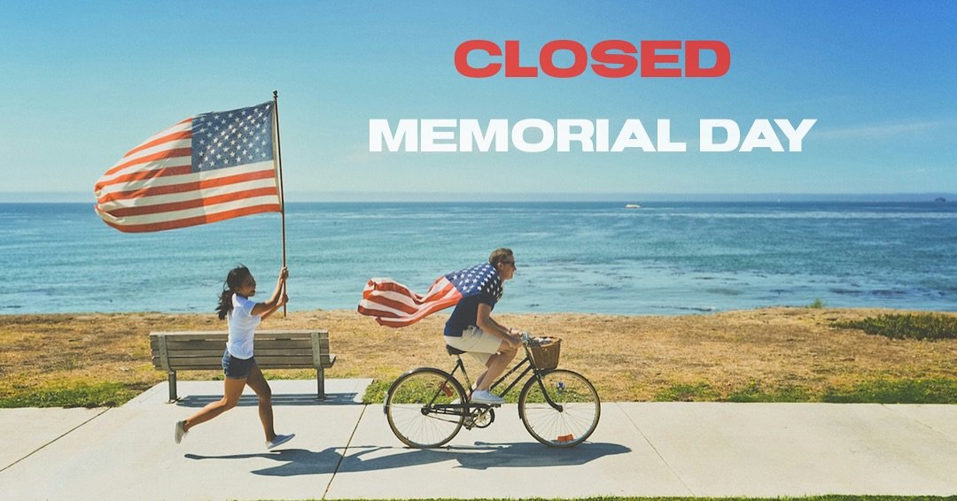 We will be closed on Monday! 🇺🇸